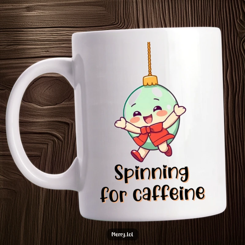 Funny mug featuring a delighted Christmas ornament character doing a dizzying spin, embodying holiday excitement.