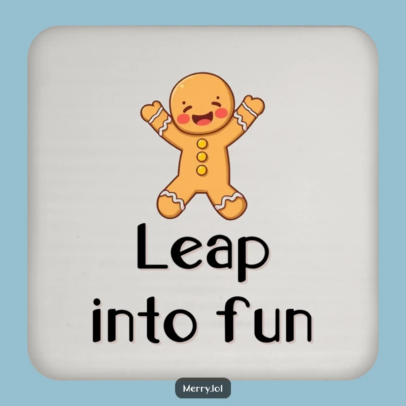 Funny Gingerbread Man Coaster, Joyful Leap Protection, Festive Funny Gift
