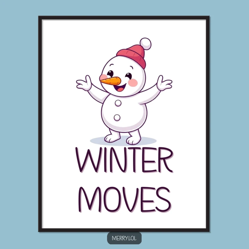 Funny Snowman Jig Poster: Whimsical Winter Art, A Hilarious Funny Gift for Any Cozy Room