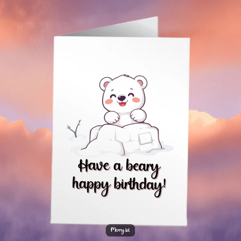 Funny Free Printable Polar Bear Birthday Card, a cute character enthusiastically building a snow fort. A playful winter celebration.