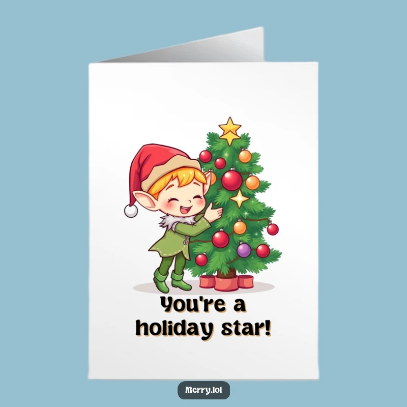 Free Printable Congrats Card: Elf's Festive Decor - Funny Downloadable Gift