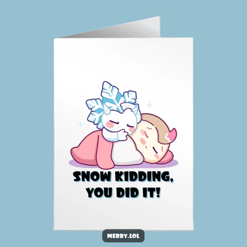Free Printable Congratulations Card: Mischievous Snowflake Tickle Funny Downloadable