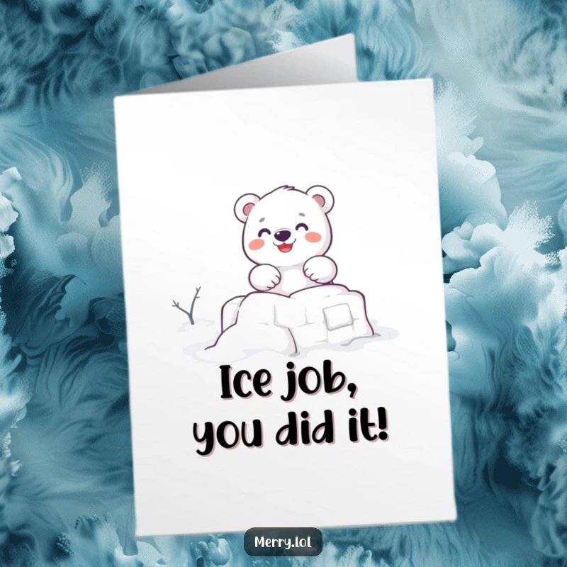Free Printable Polar Bear Congratulations Card, a cute character building a snow fort. Celebrating your big win with snowy enthusiasm.