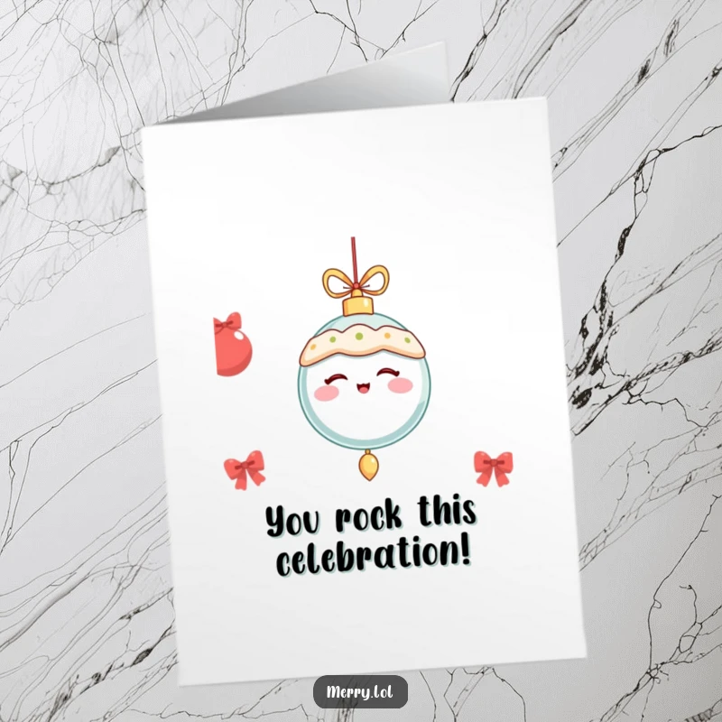 Free Printable Congratulations Card: A merrily dangling ornament winks playfully, celebrating success.