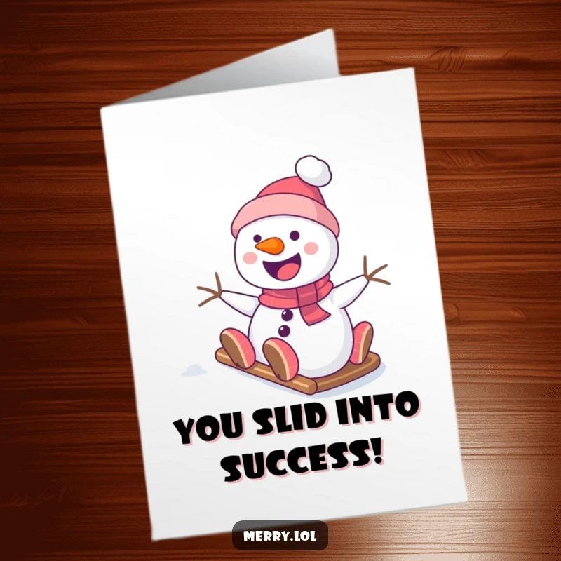 Funny Free Printable Congratulations Card: A smiling snowman speeds down a snowy hill, celebrating their fantastic achievement.