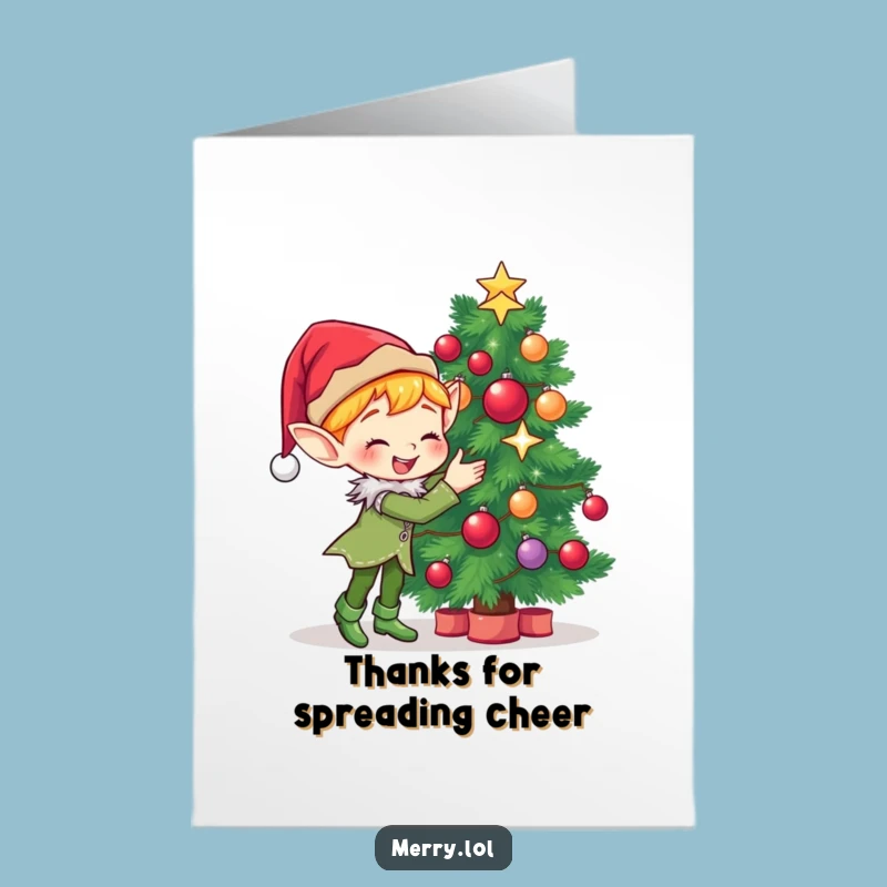Free Printable Thank You Card: Elf Decorates For Thanks - Funny Downloadable Gift