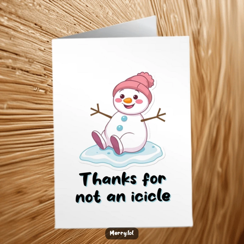 Funny free printable thank you card featuring a grinning snowman character humorously slipping on ice, expressing thanks with winter cheer.