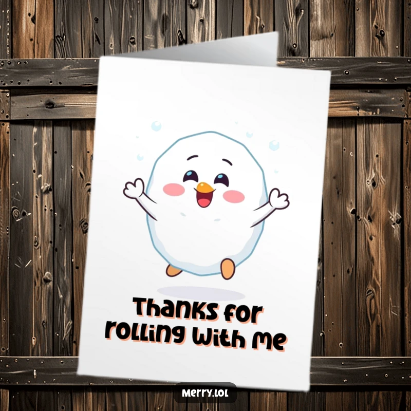 Funny Free Printable Thank You Card: A cheerful snowball character bouncing with glee to express thanks.