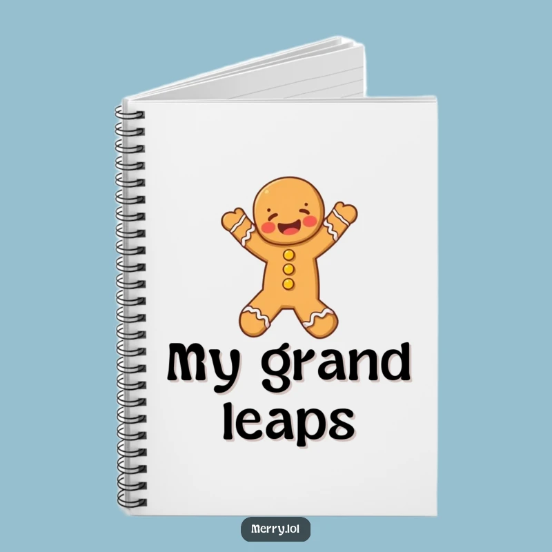 Funny Gingerbread Man Notebook, Joyful Leap Journal, Creative & Funny Gift