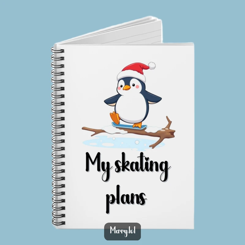 Funny Penguin Santa Hat Notebook: Hilarious Awkward Ice Skating Journal Gift