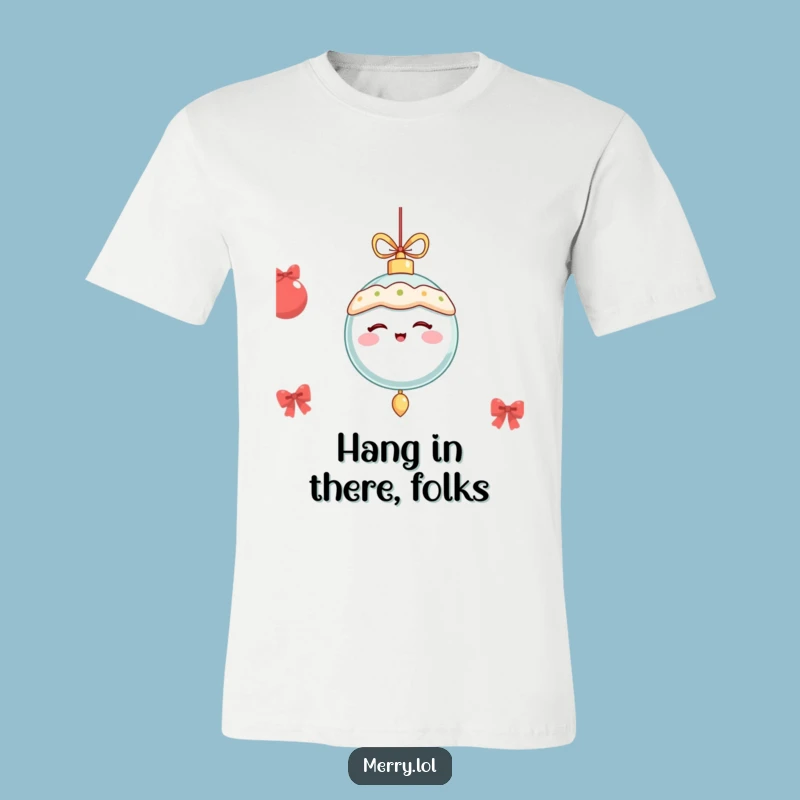 Funny Winking Ornament T-Shirt: Festive Fun and Gag Gift for Holidays